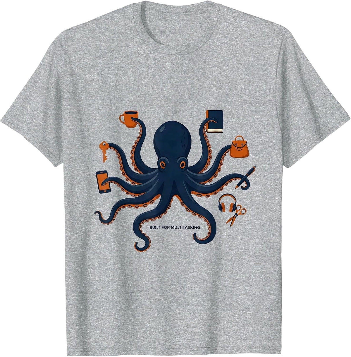 Men's Built For Multitasking Editorial Conceptual Octopus Lover T-Shirt - Heather Grey
