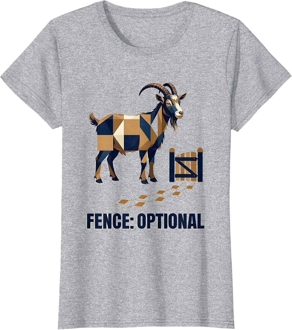 Women's Fence Optional Funny Goat Owner Farmer Animal Humor T-Shirt - Heather Grey