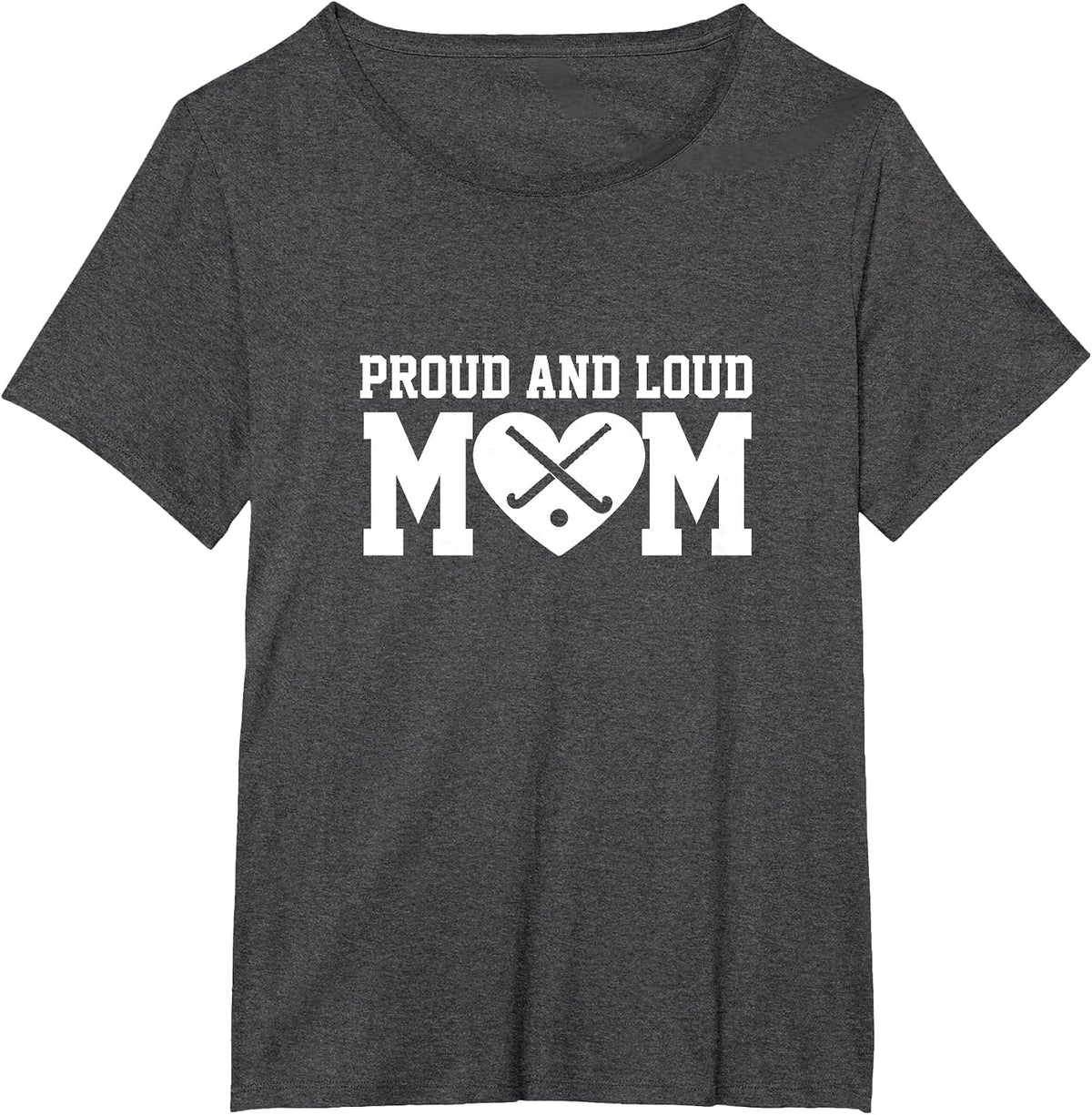 Field Hockey Mom Shirt, Field Hockey Proud & Loud Mom Shirt T-Shirt - Dark Heather Grey