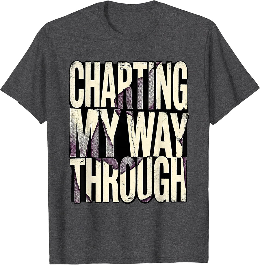 Men's Charting My Way Through Medical Assistant Design T-Shirt - Dark Heather Grey