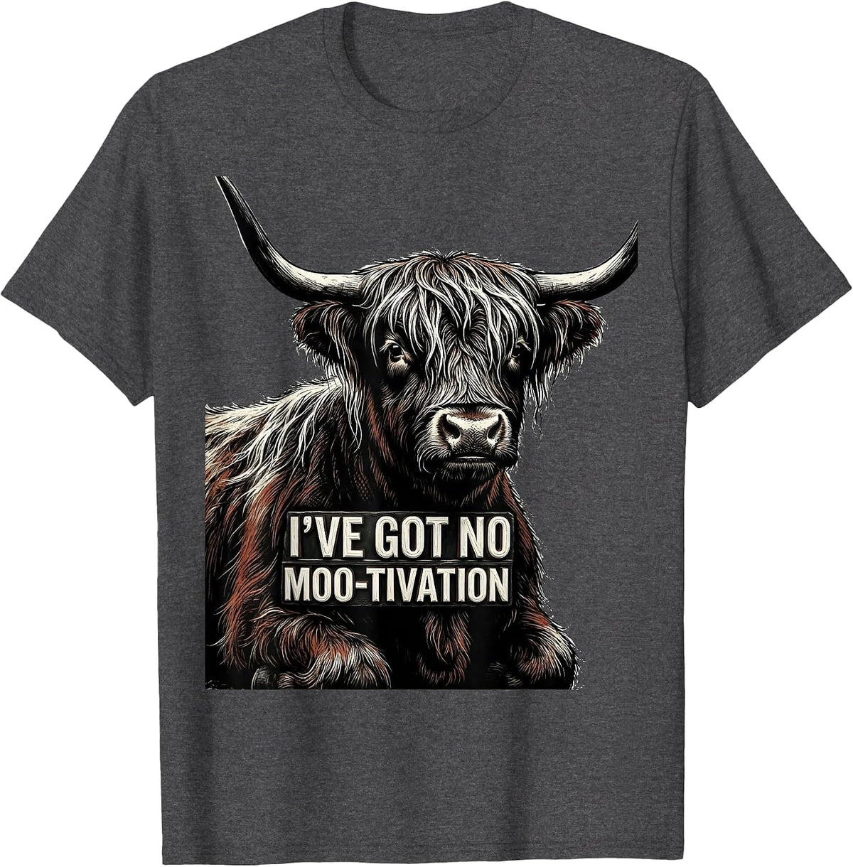 Men's I've Got No Moo-tivation Funny Highland Cow Farm Humor T-Shirt - Dark Heather Grey