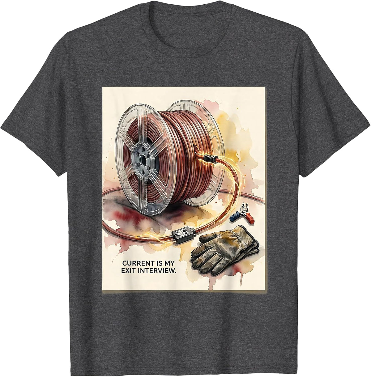 Men's Current Is My Exit Interview Funny Electrician Lineman Gift T-Shirt - Dark Heather Grey