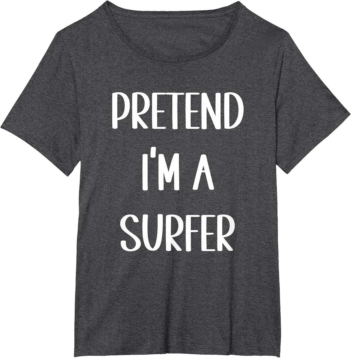 Lazy Funny Halloween Costume Pretend I'm A Surfer T-Shirt - Dark Heather Grey