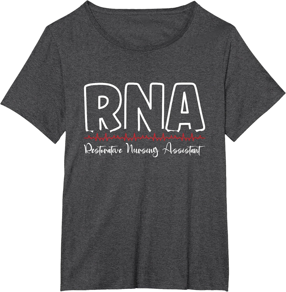 RNA Restorative Nursing Assistant T-Shirt - Dark Heather Grey