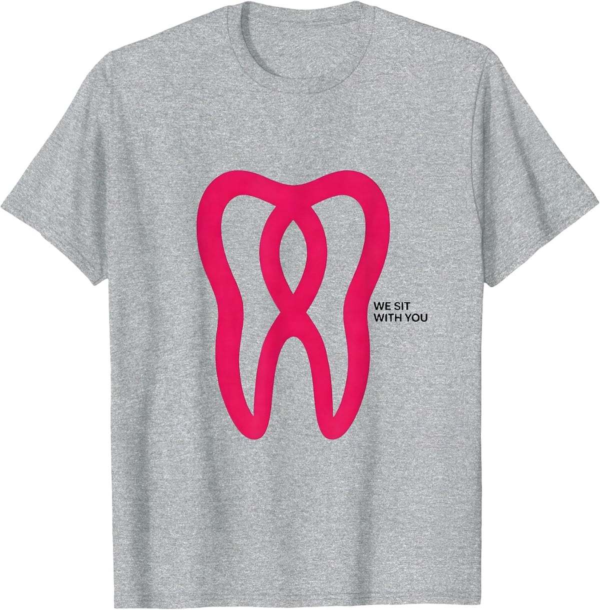 Men's We Sit With You Pink Ribbon Dental Breast Cancer Awareness T-Shirt - Heather Grey