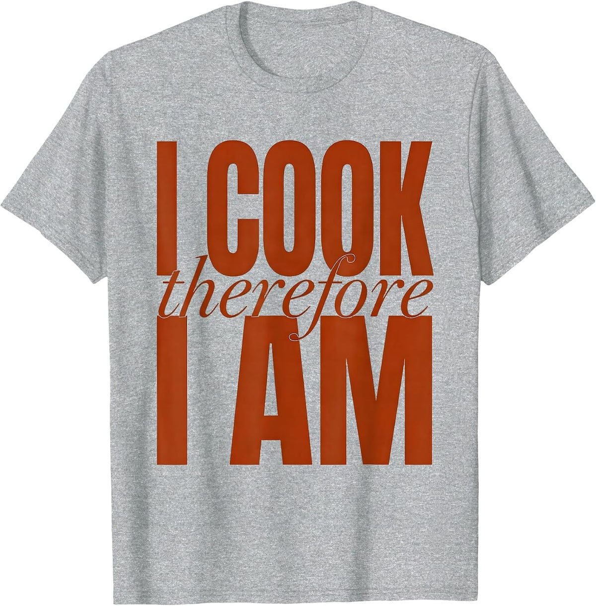 Men's I Cook Therefore I Am Chef Graphic Design T-Shirt - Heather Grey