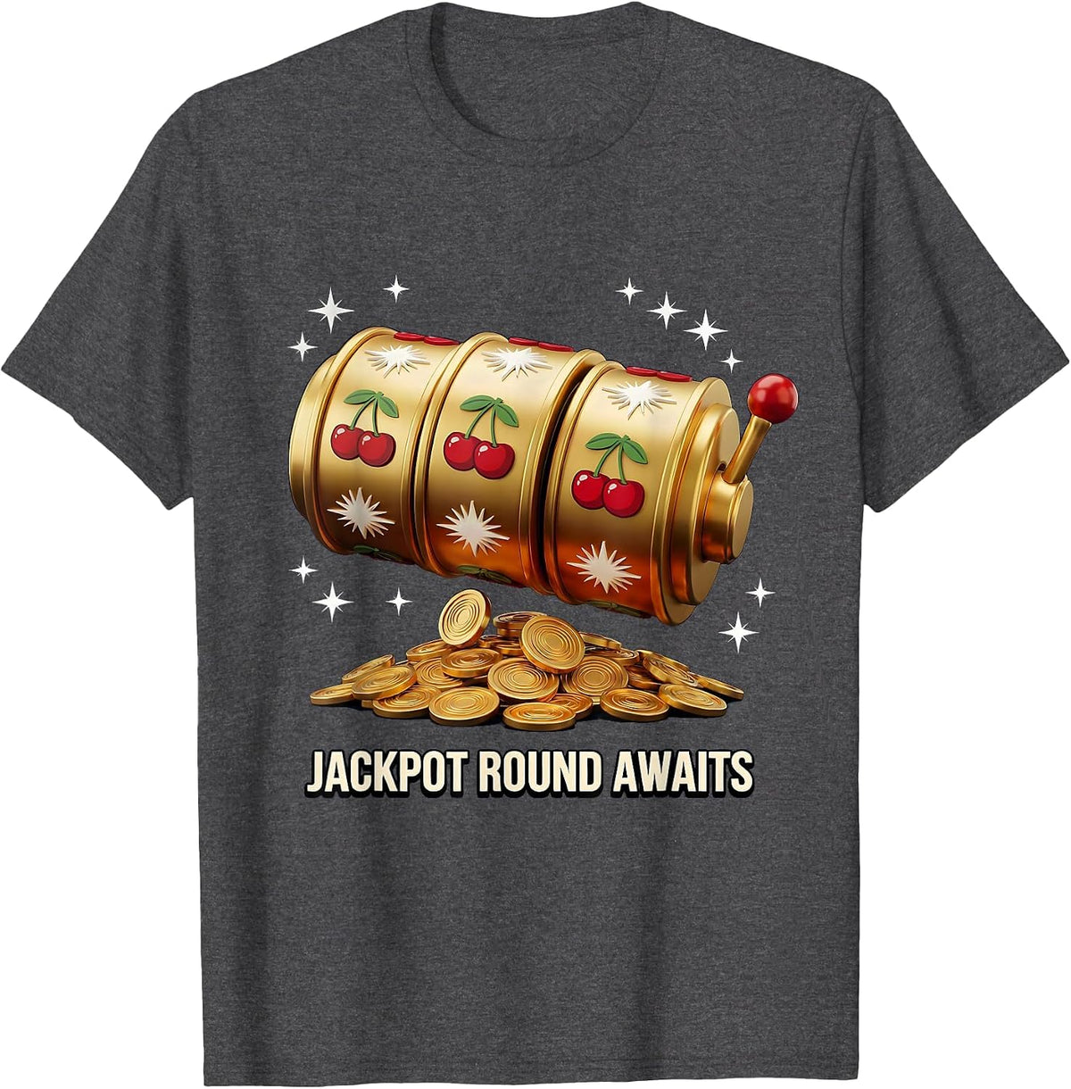 JACKPOT ROUND AWAITS 3D Lucky Slot Player Casino Night T-Shirt - Dark Heather Grey
