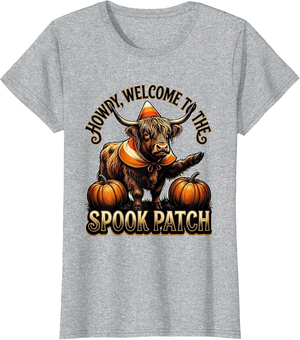 Women's Howdy, Welcome To The Spook Patch Cute Highland Cow T-Shirt - Heather Grey