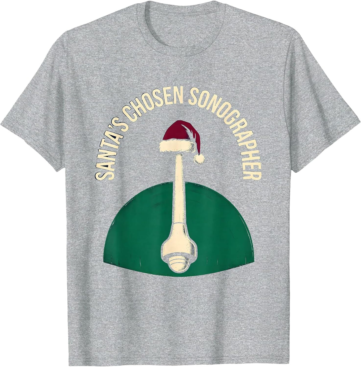 Men's Santa's Chosen Sonographer Funny Radiology Tech Christmas T-Shirt - Heather Grey