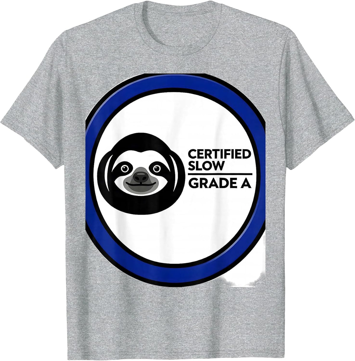 Men's Certified Slow Grade A Funny Sloth Humor Gift T-Shirt - Heather Grey