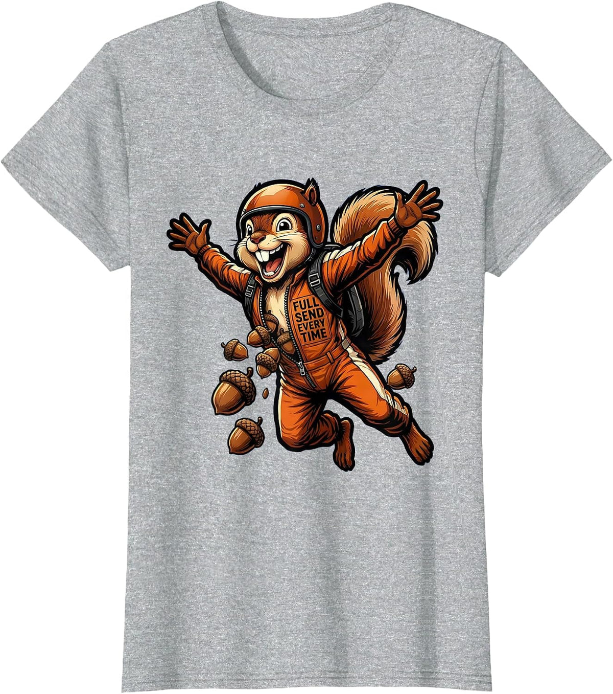 Falls Out Balls Out Full Send Every Time Design T-Shirt - Heather Grey