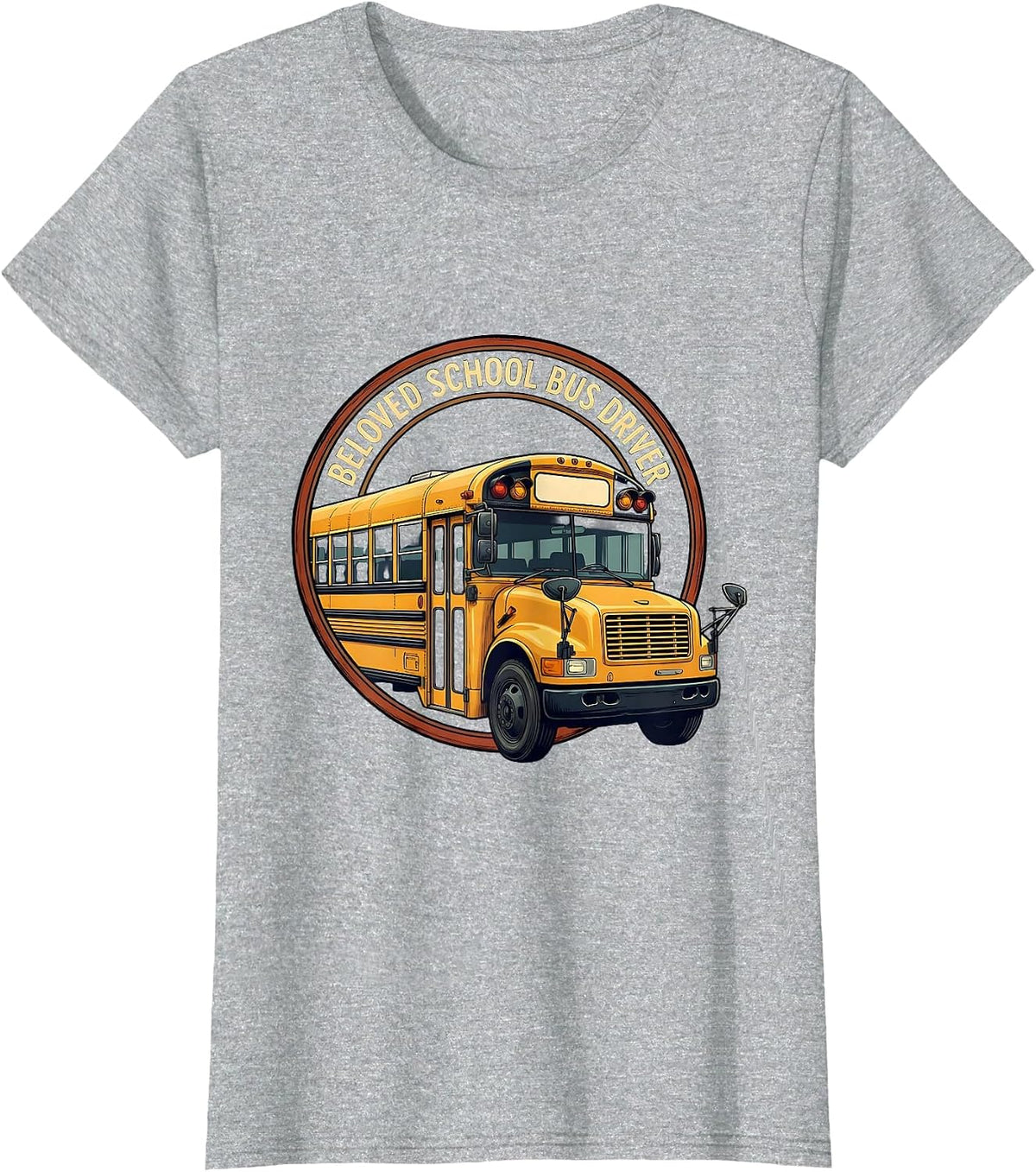 Women's Beloved School Bus Driver Funny Bus Driver Appreciation Gift T-Shirt - Heather Grey