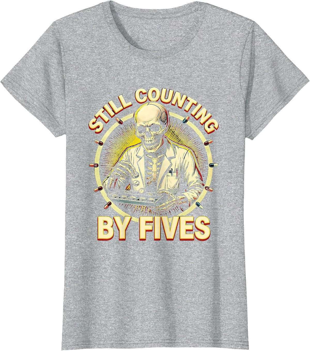 Still Counting By Fives Funny Pharmacy Tech Halloween T-Shirt - Heather Grey