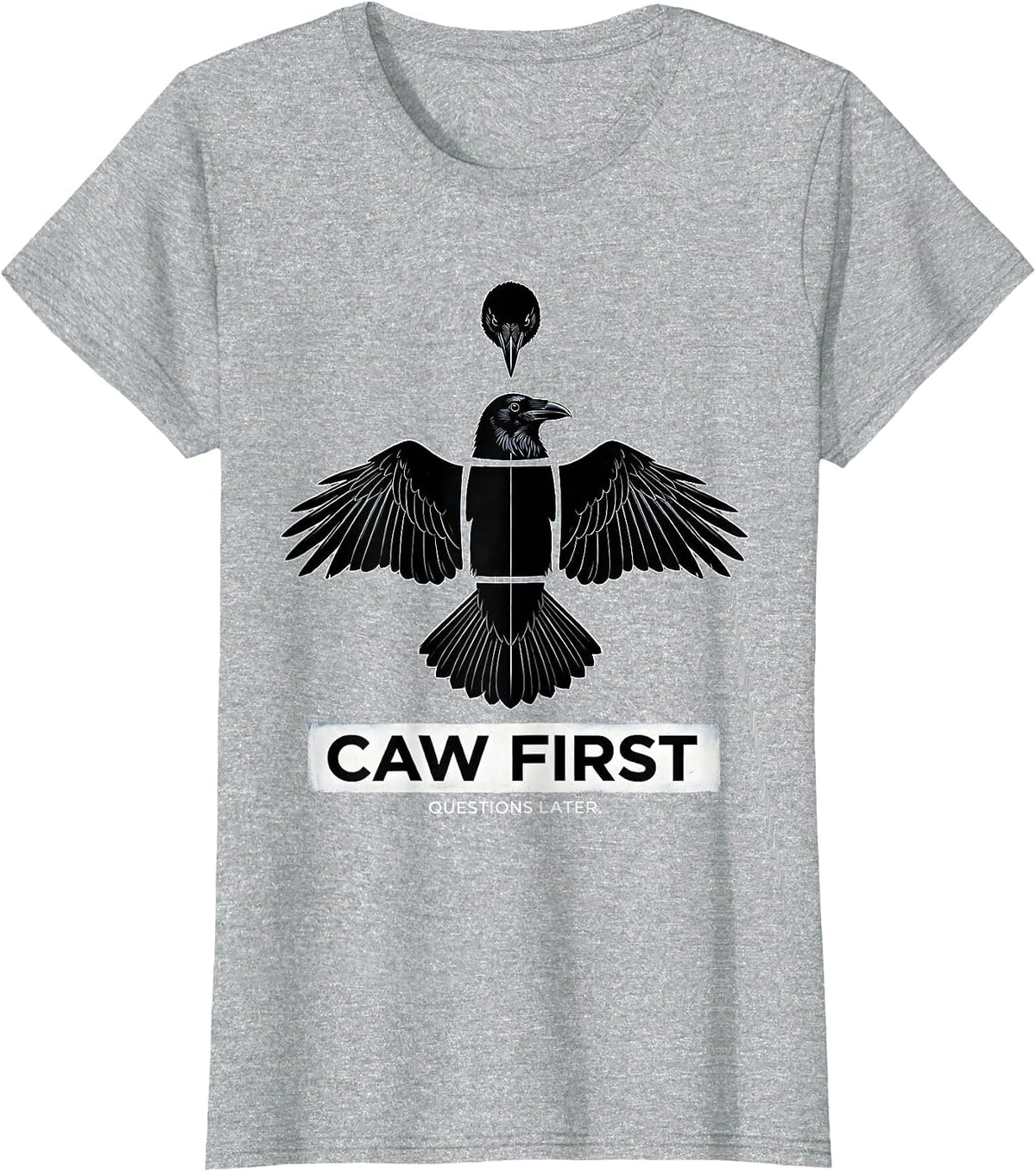 Women's Caw First Questions Later Funny Crow Design T-Shirt - Heather Grey