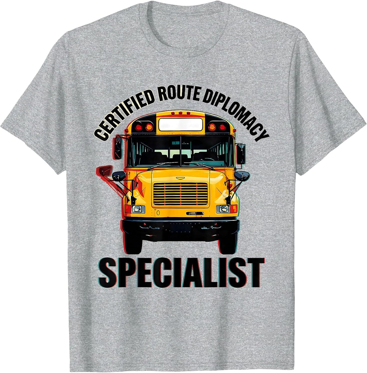 Men's Certified Route Diplomacy Specialist Funny School Bus Driver T-Shirt - Heather Grey