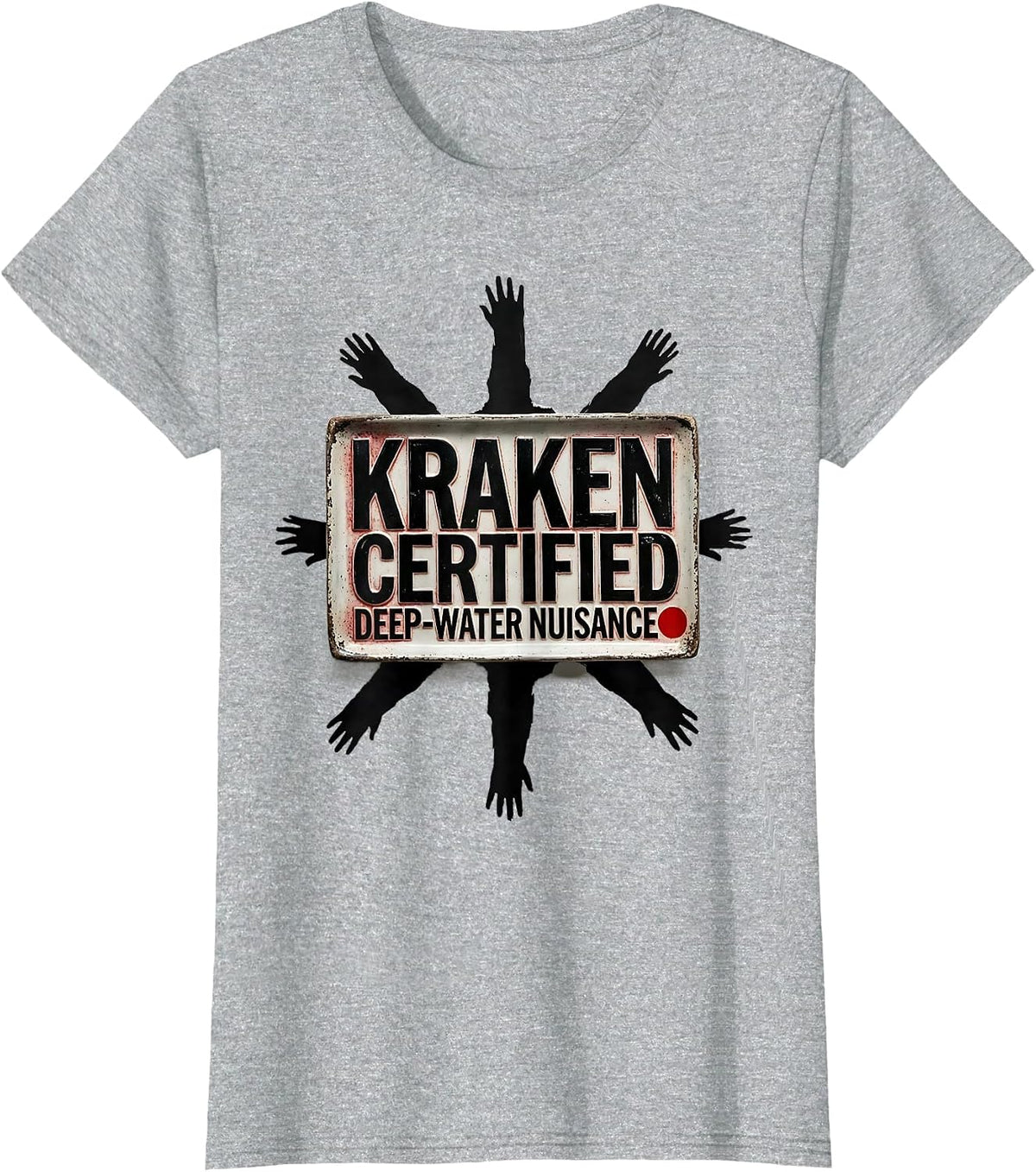 Women's Kraken Certified Deep-Water Nuisance Funny Octopus Lover T-Shirt - Heather Grey