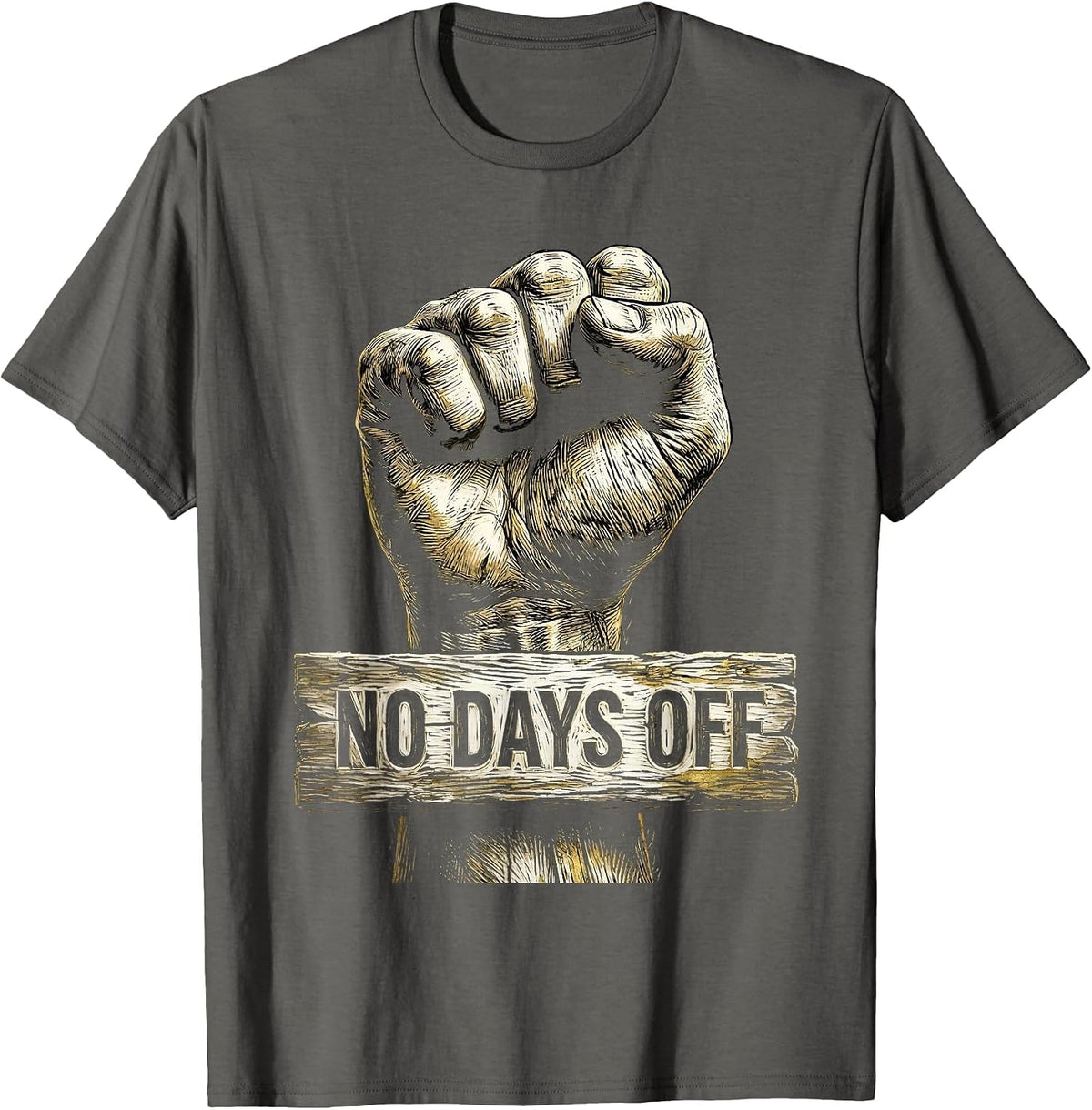 No Days Off Boss Hustle Graphic Design T-Shirt - Asphalt Grey