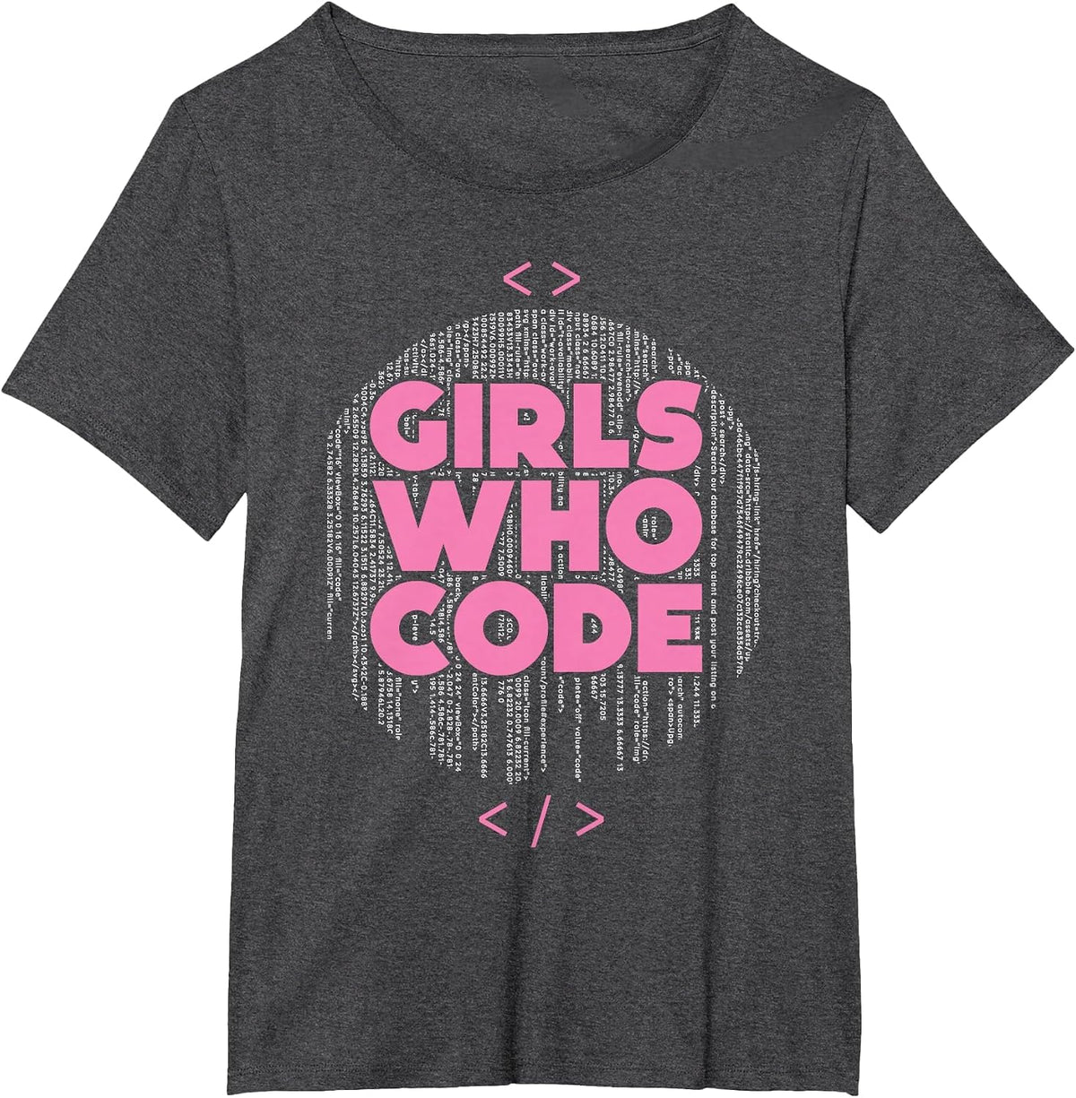 Girls Who Code - Funny Professional Programmer Coding Lover T-Shirt - Dark Heather Grey