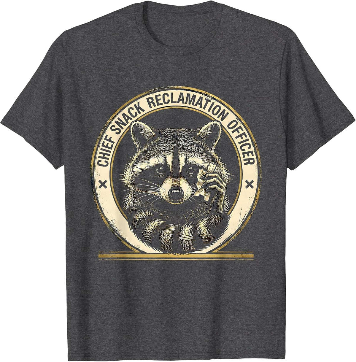 Men's Chief Snack Reclamation Officer Funny Raccoon Trash Panda T-Shirt - Dark Heather Grey