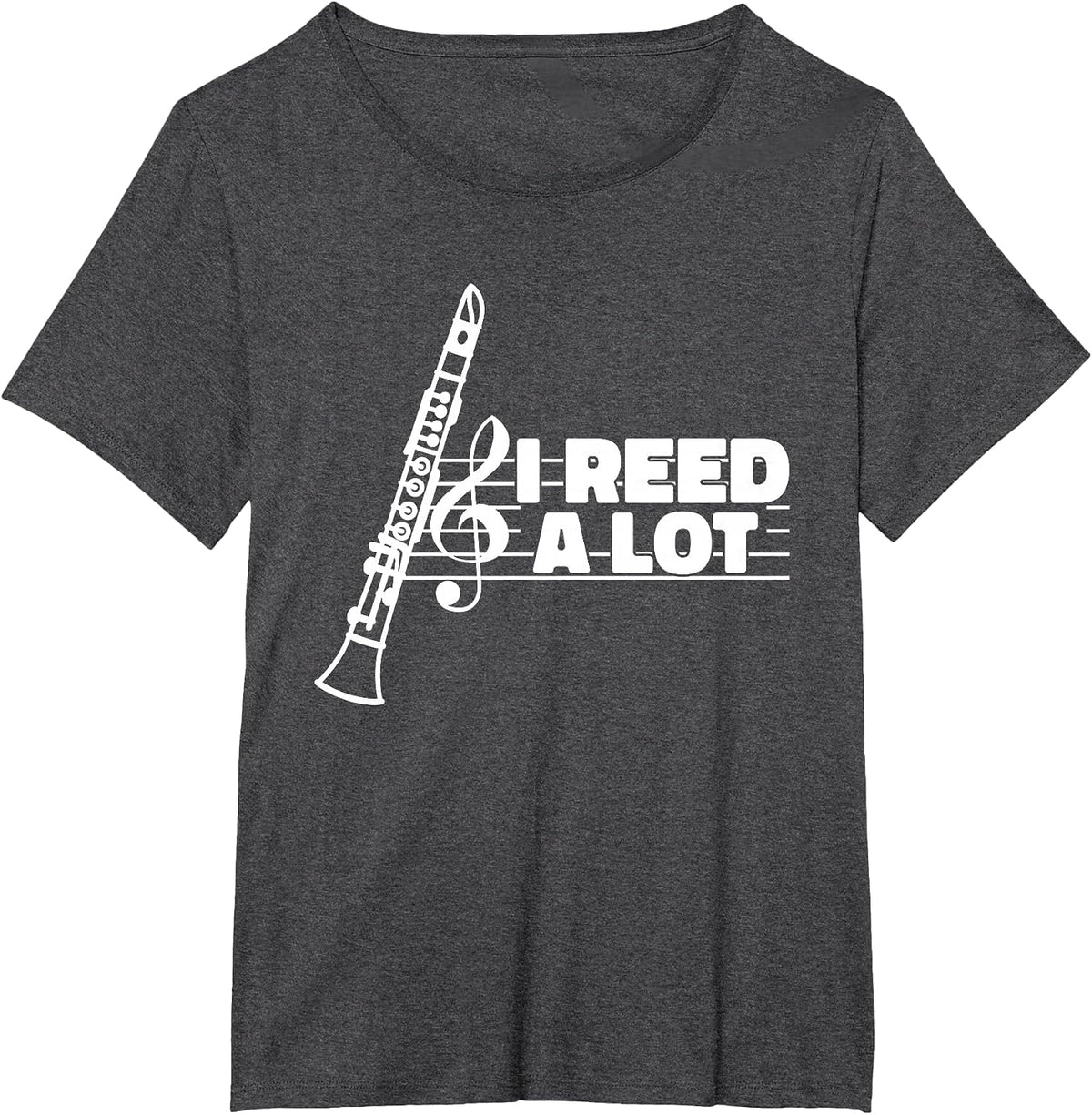 I Reed A Lot Funny Clarinet T-Shirt - Dark Heather Grey