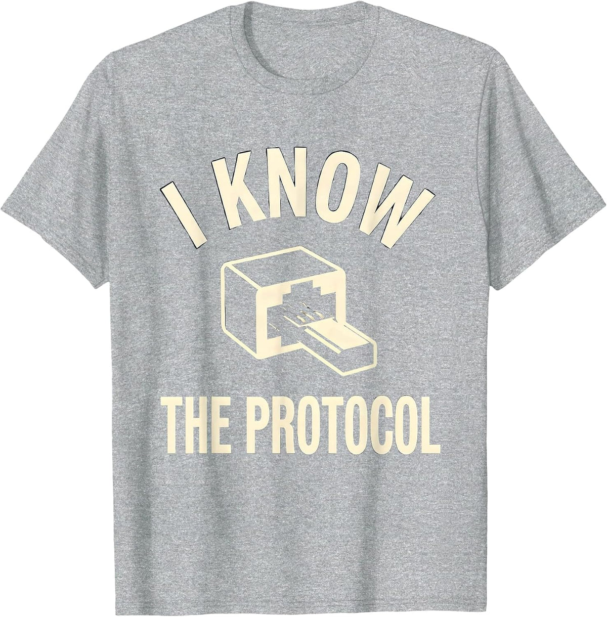 Men's I Know The Protocol IT Tech Support Workplace Humor T-Shirt - Heather Grey