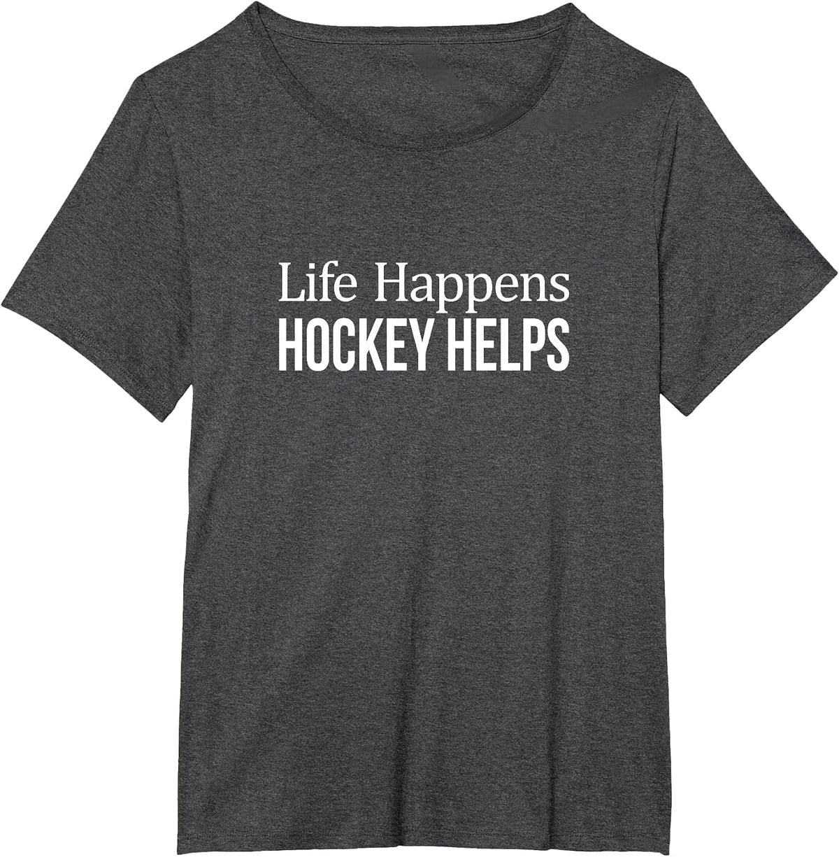 Life Happens - Hockey Helps - T-Shirt - Dark Heather Grey