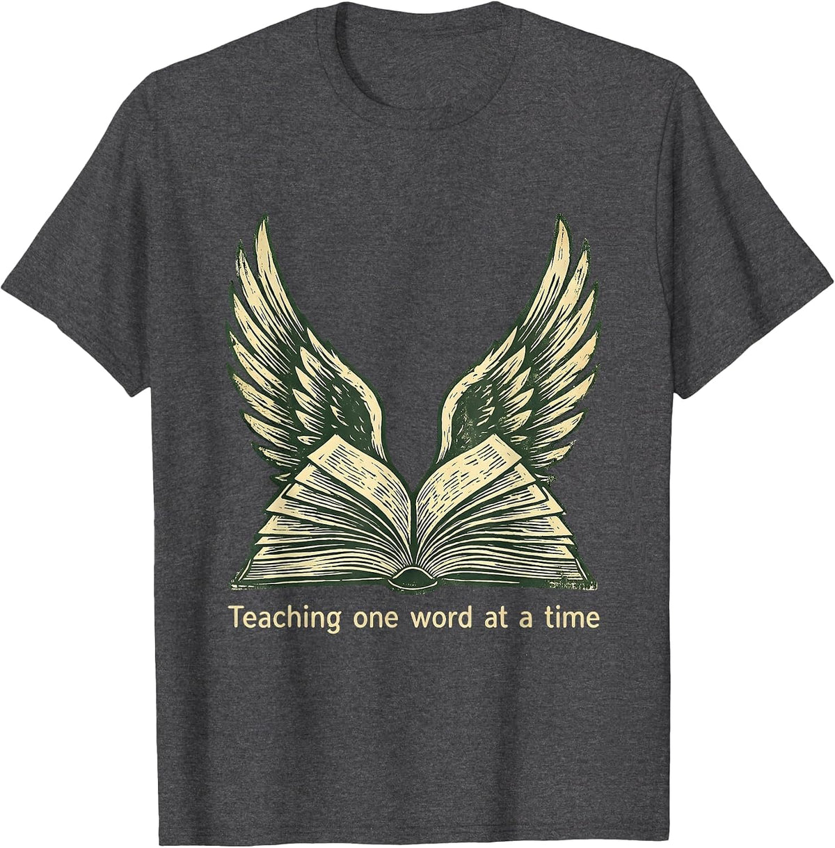 Teaching One Word At A Time English Teacher T-Shirt - Dark Heather Grey