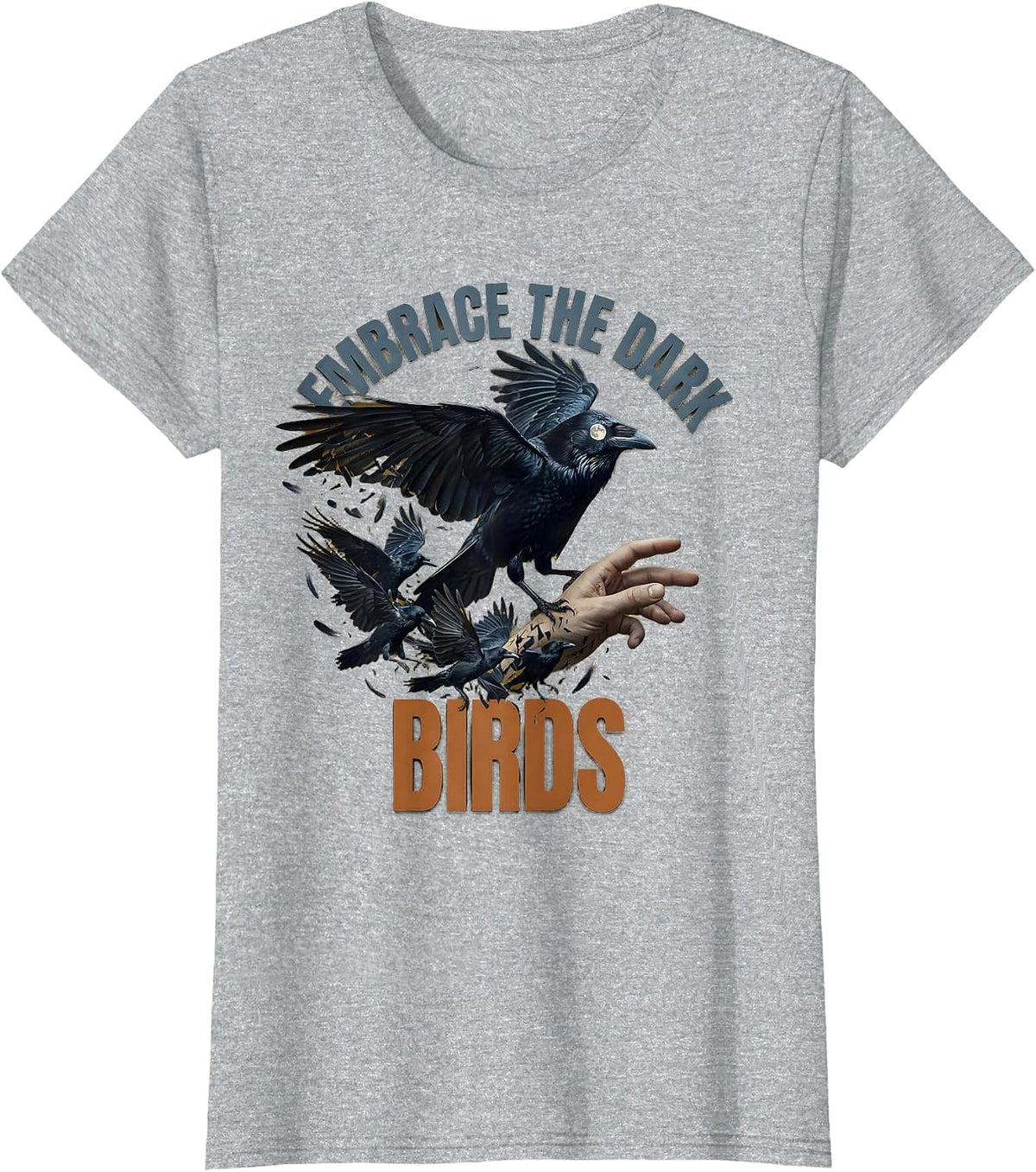 Women's Embrace the Dark Birds Crow Graphic Design T-Shirt - Heather Grey