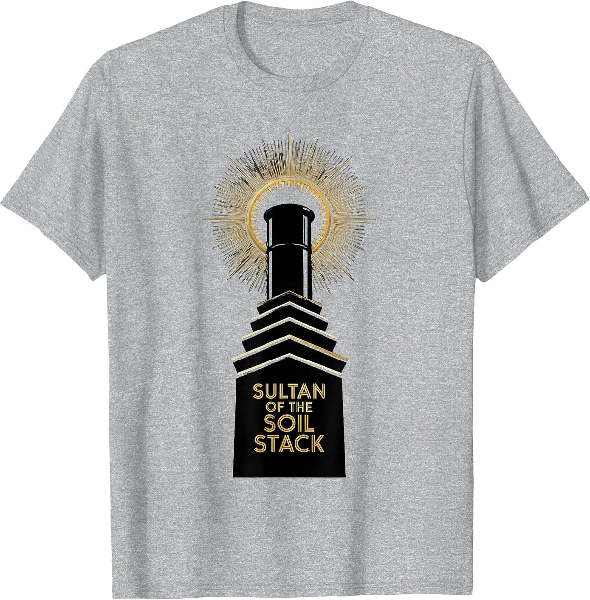 Men's Sultan Of The Soil Stack Funny Plumber Pipefitter Art Deco T-Shirt - Heather Grey