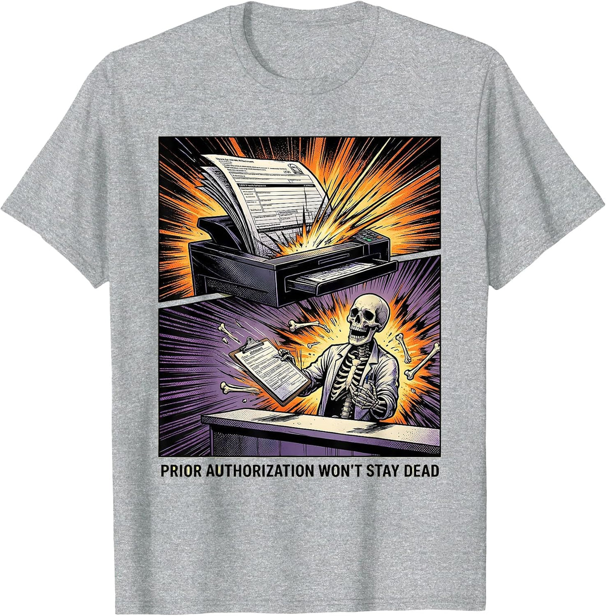 Men's Prior Authorization Won't Stay Dead Funny Pharmacy Tech T-Shirt - Heather Grey