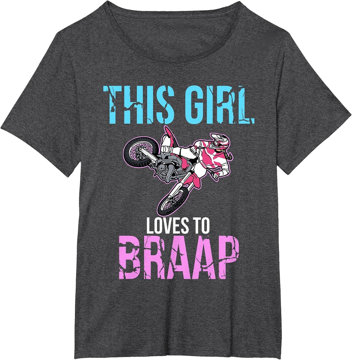 Braap Tshirt Girls Dirt Bike Shirts Women Womens Motorcycle T-Shirt - Dark Heather Grey