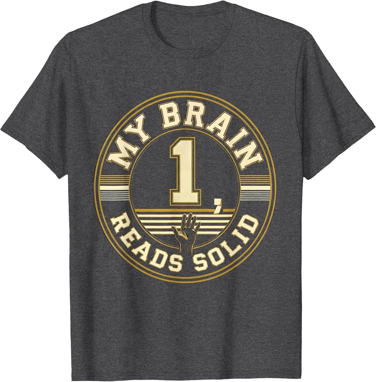 My Brain Reads Solid Funny Dyslexia Awareness Month Pride T-Shirt - Dark Heather Grey