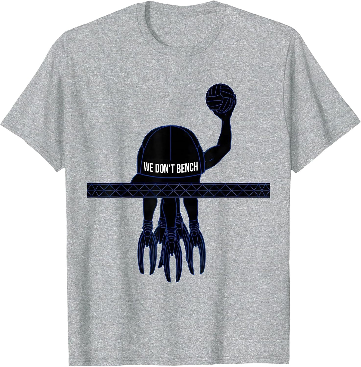 Men's We Don't Bench Funny Water Polo Player Team Mom Humor T-Shirt - Heather Grey