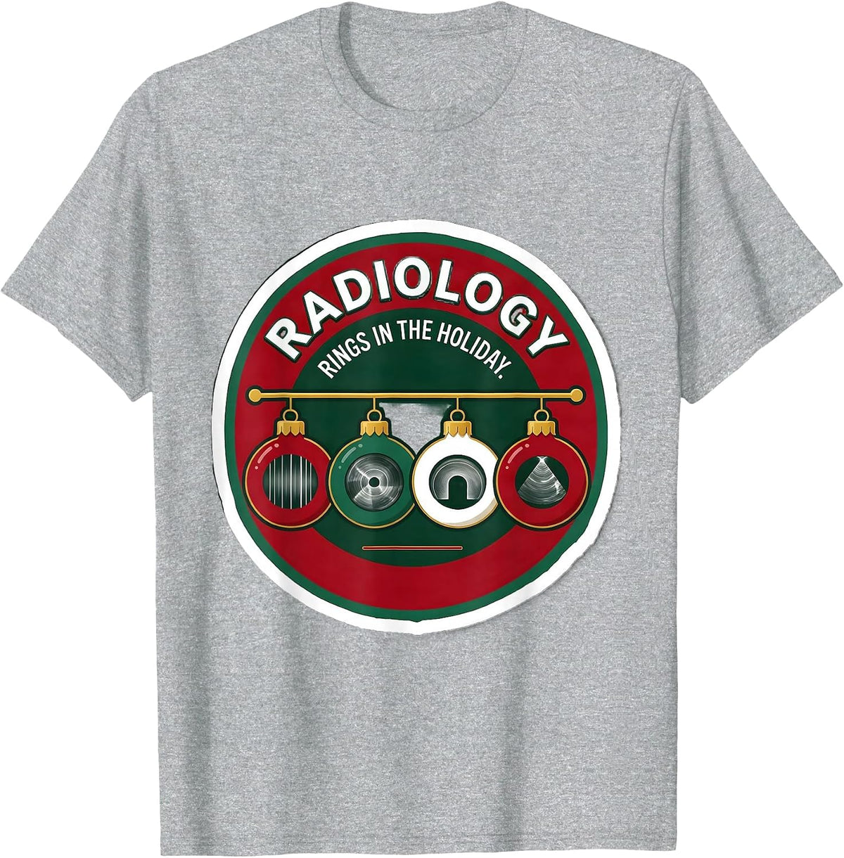 Men's Radiology Rings In The Holiday Funny Xray Tech Christmas T-Shirt - Heather Grey