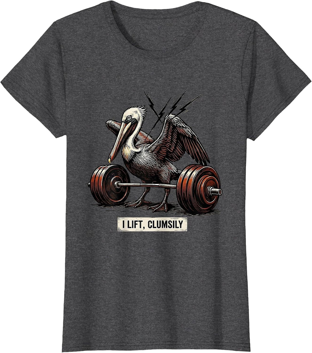 Women's I Lift, Clumsily Funny Gym Weightlifting Workout Humor T-Shirt - Dark Heather Grey