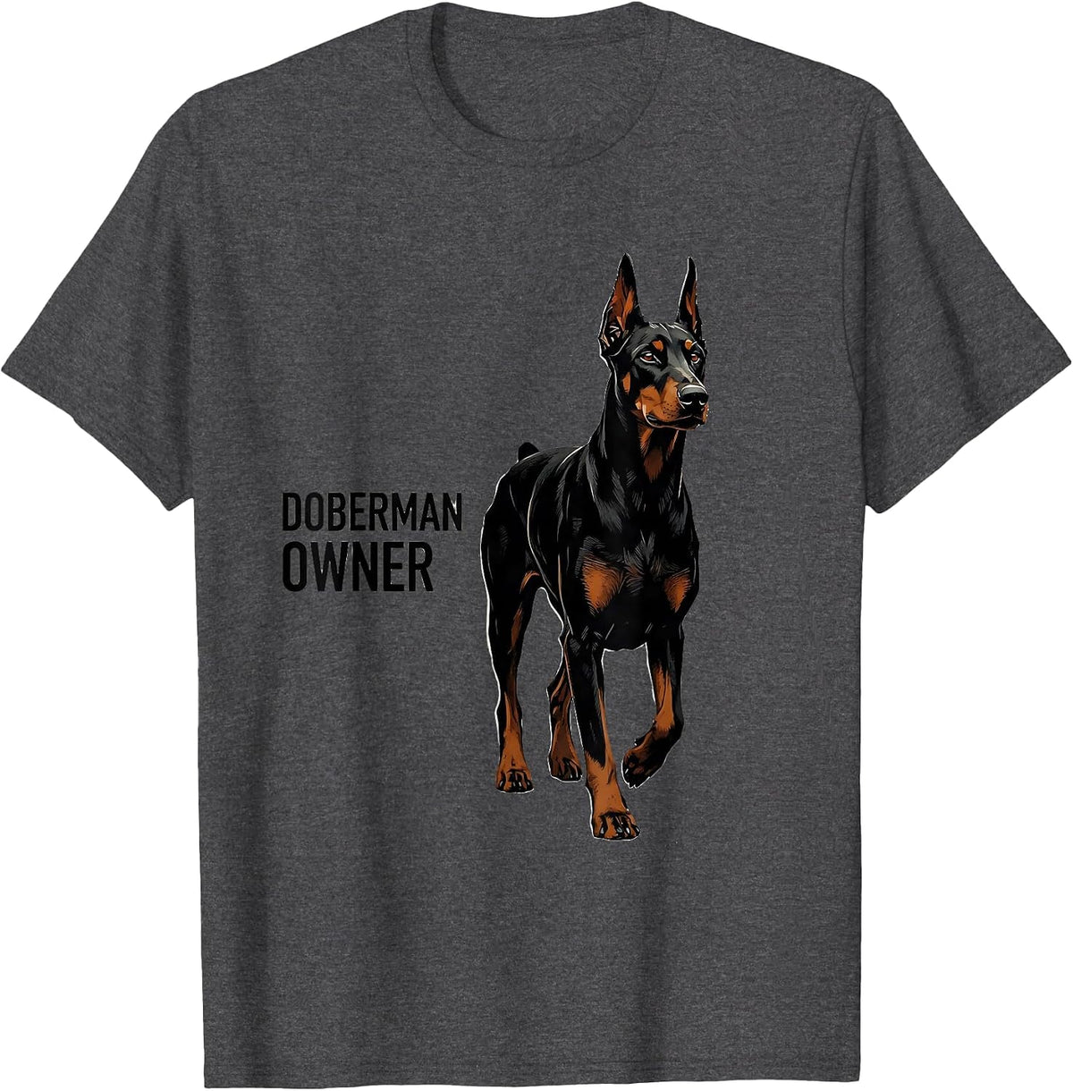 Doberman Owner Dobie Silhouette Dog Mom Dad Pet Lover T-Shirt - Dark Heather Grey