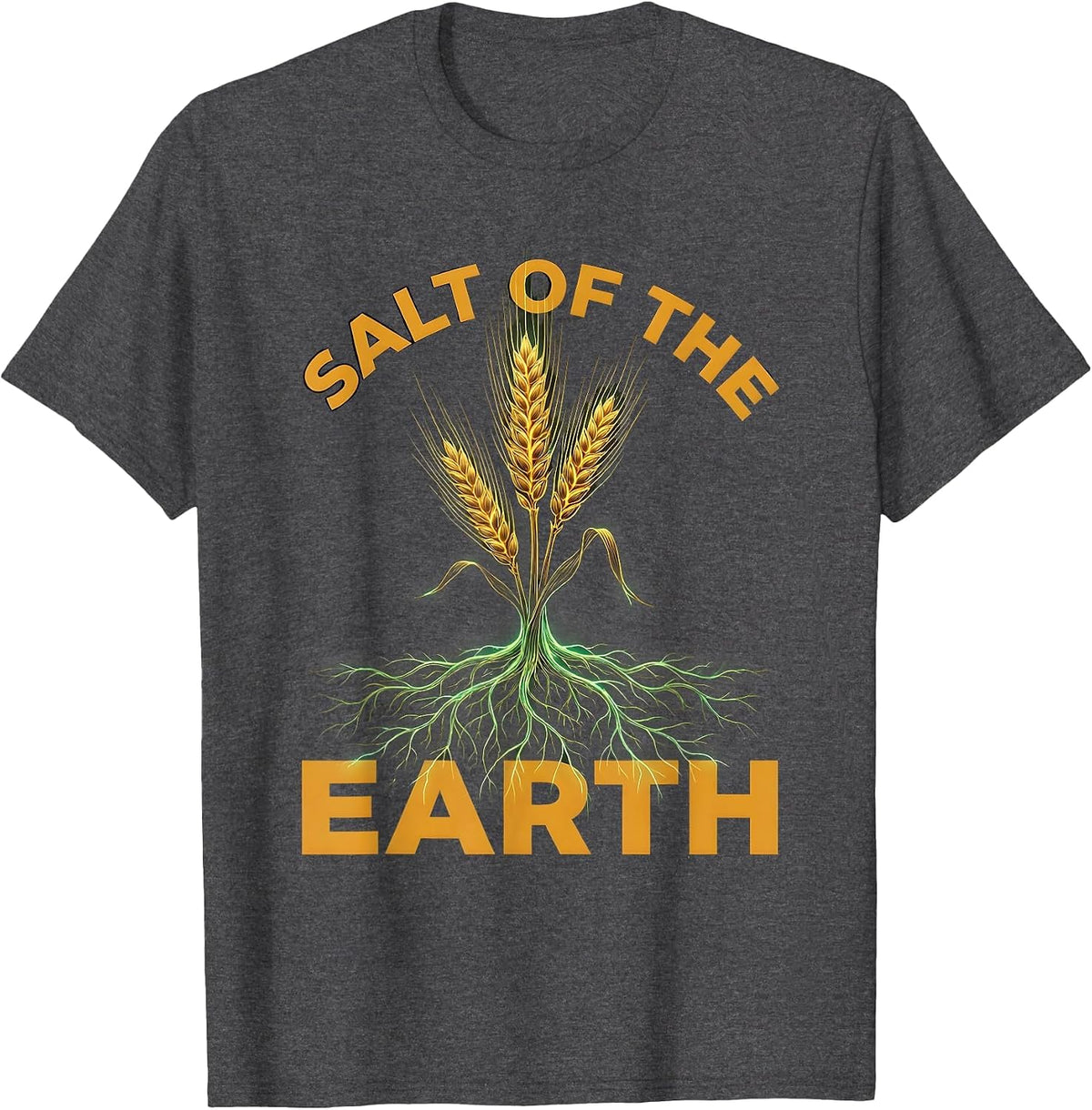 Salt of the Earth Hardworking Peasant Design T-Shirt - Dark Heather Grey