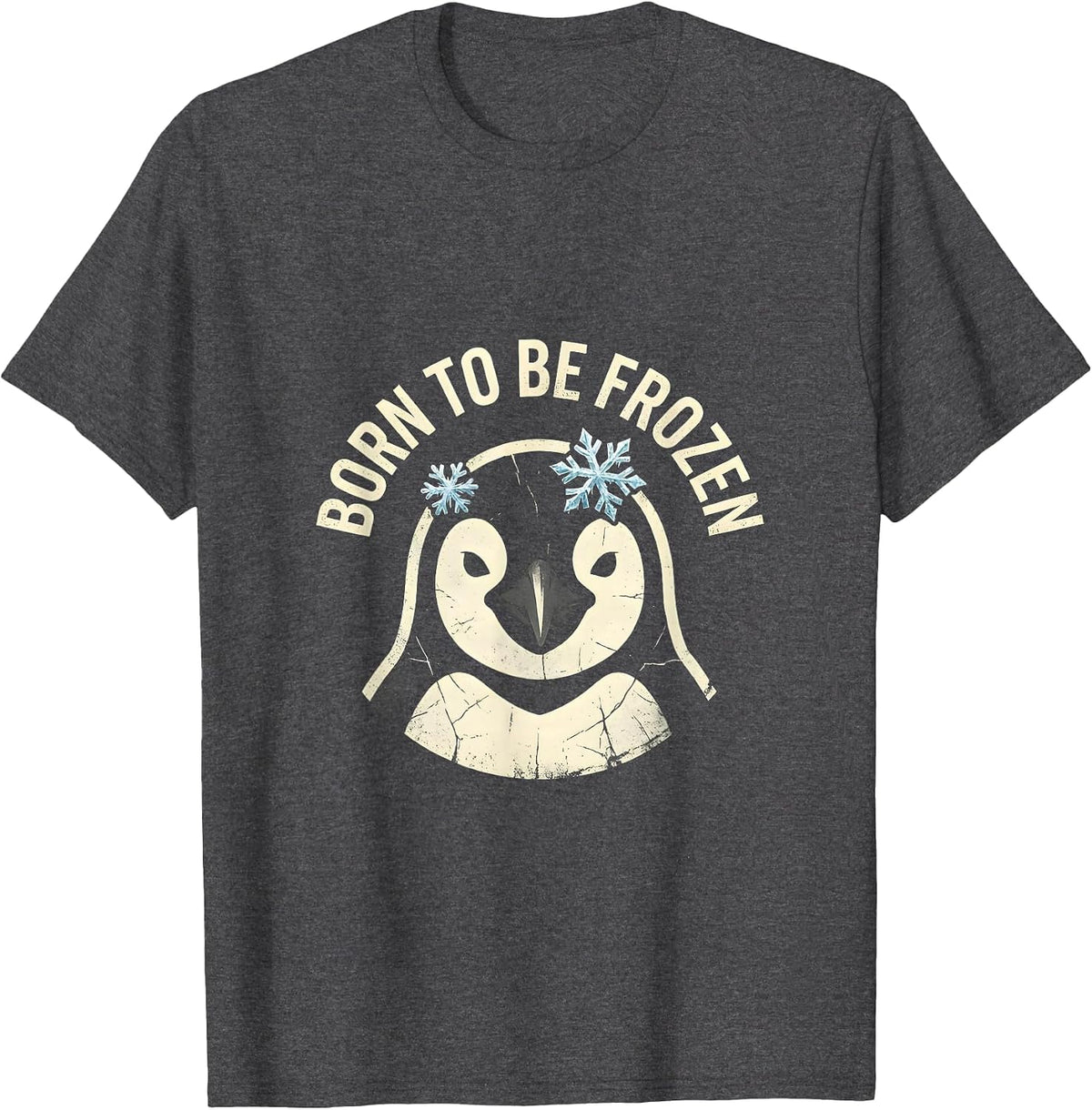 Born to Be Frozen Penguin Graphic Design T-Shirt - Dark Heather Grey