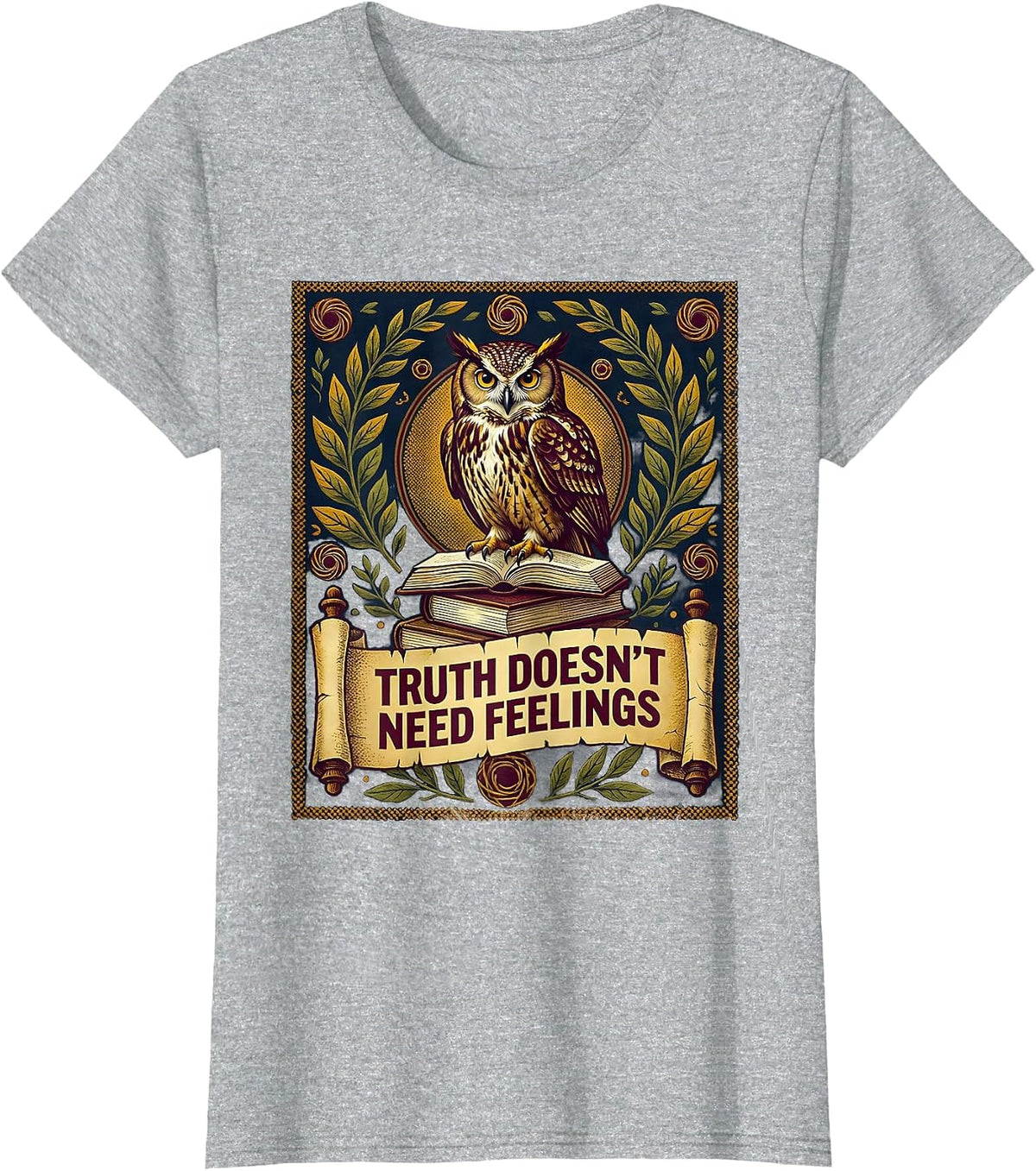 Truth Doesn't Need Feelings Bold Statement Design T-Shirt - Heather Grey