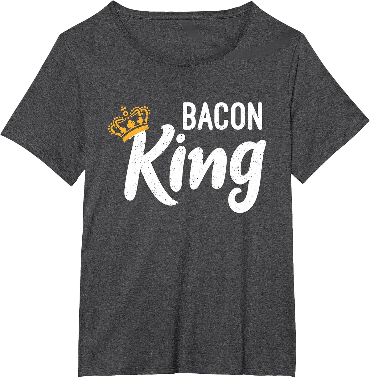 Bacon King Bacon Lover T-Shirt - Dark Heather Grey