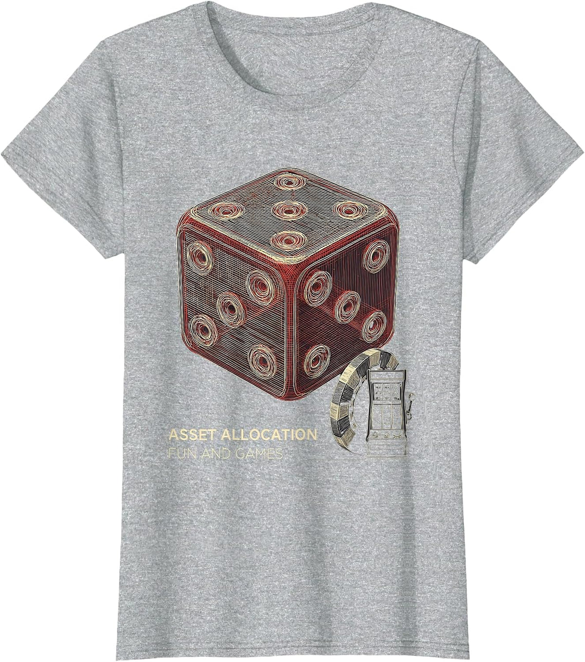 Asset Allocation Fun And Games Casino Gambling Humor T-Shirt - Heather Grey