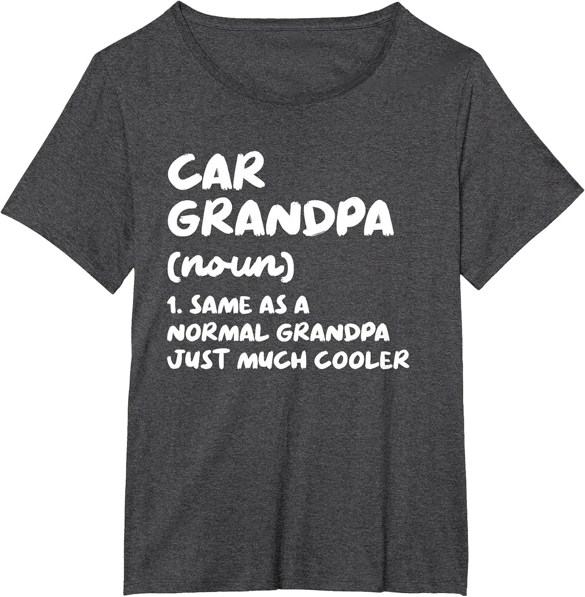 Car Grandpa Definition Funny Garage Car Mechanic T-Shirt - Dark Heather Grey
