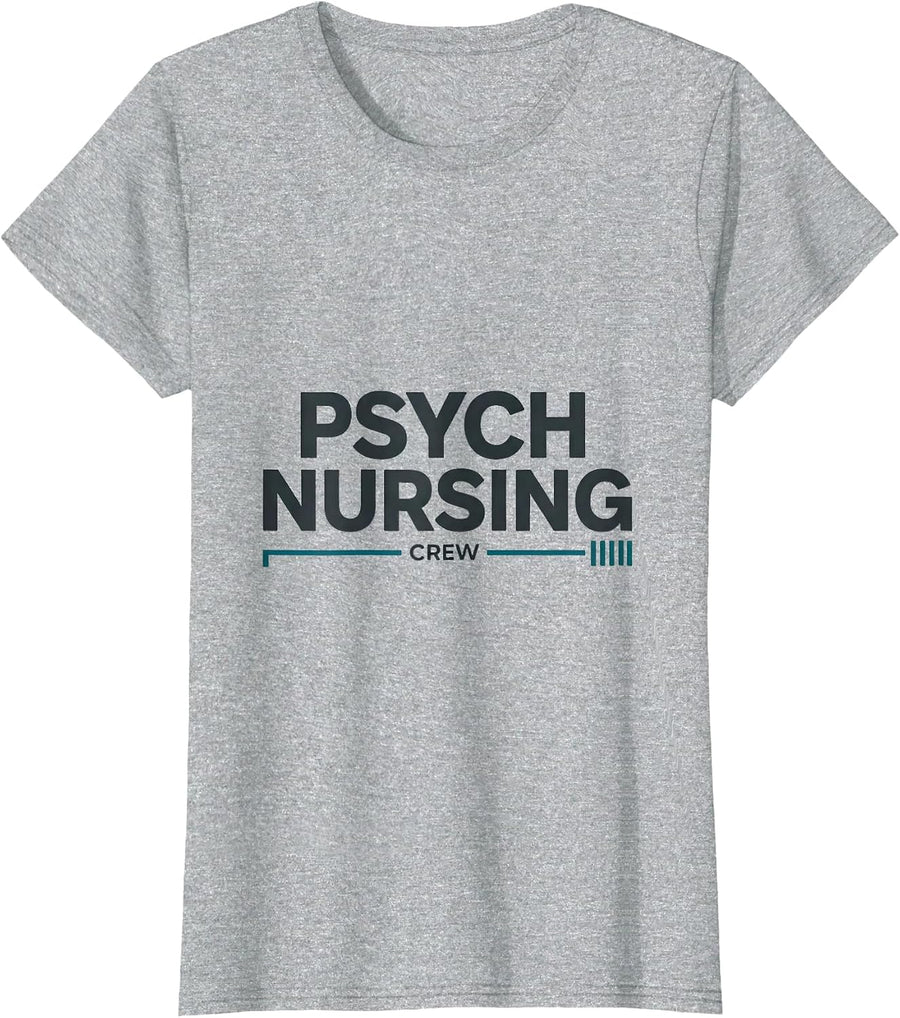 Psych Nursing Crew Funny Nurse Healthcare Worker T-Shirt - Heather Grey