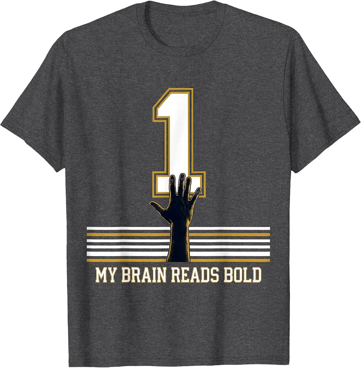My Brain Reads Bold Dyslexia Awareness Humor School Pride T-Shirt - Dark Heather Grey