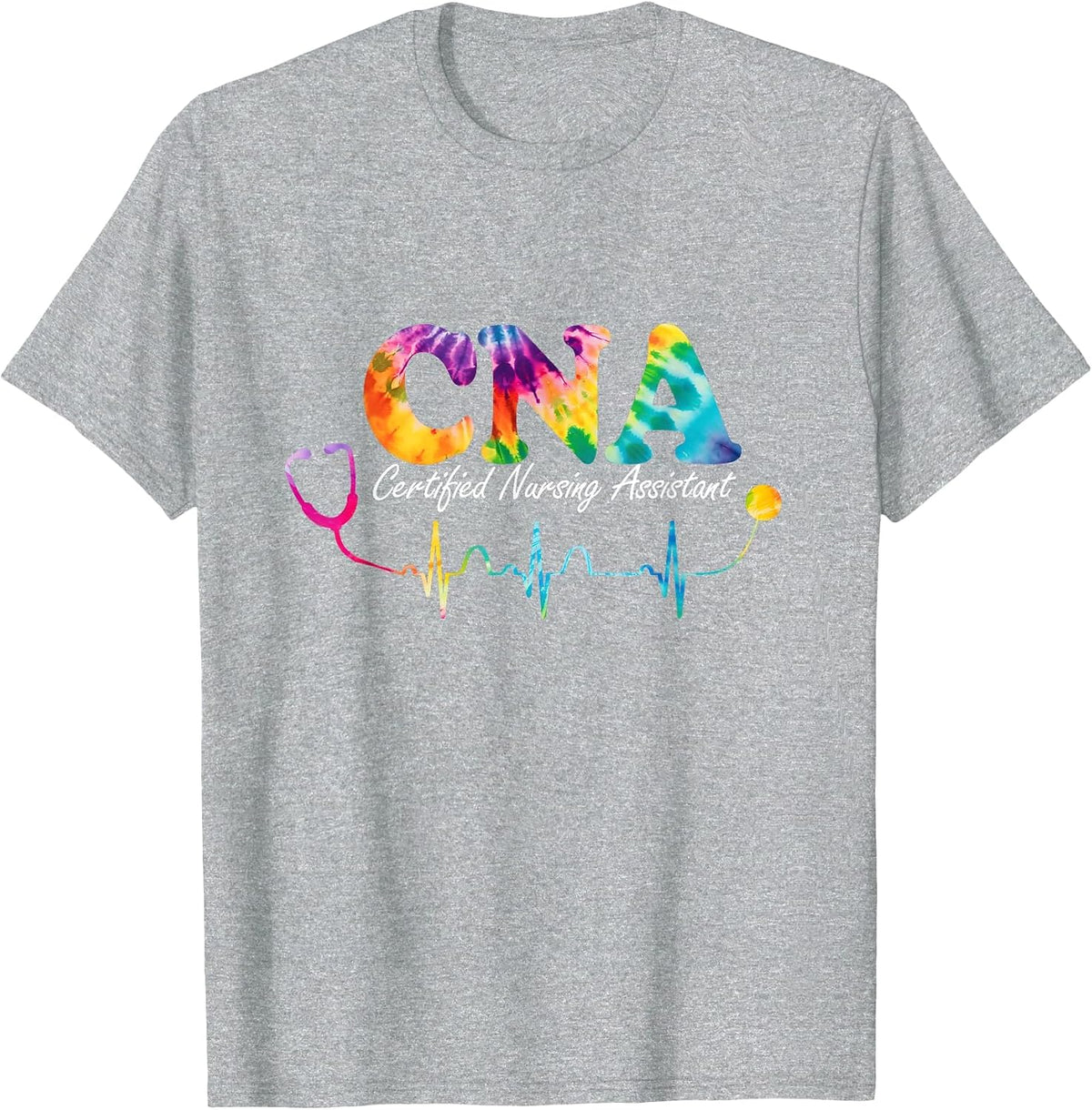Certified Nursing Assistant Tie Dye CNA Nurse T-Shirt - Heather Grey