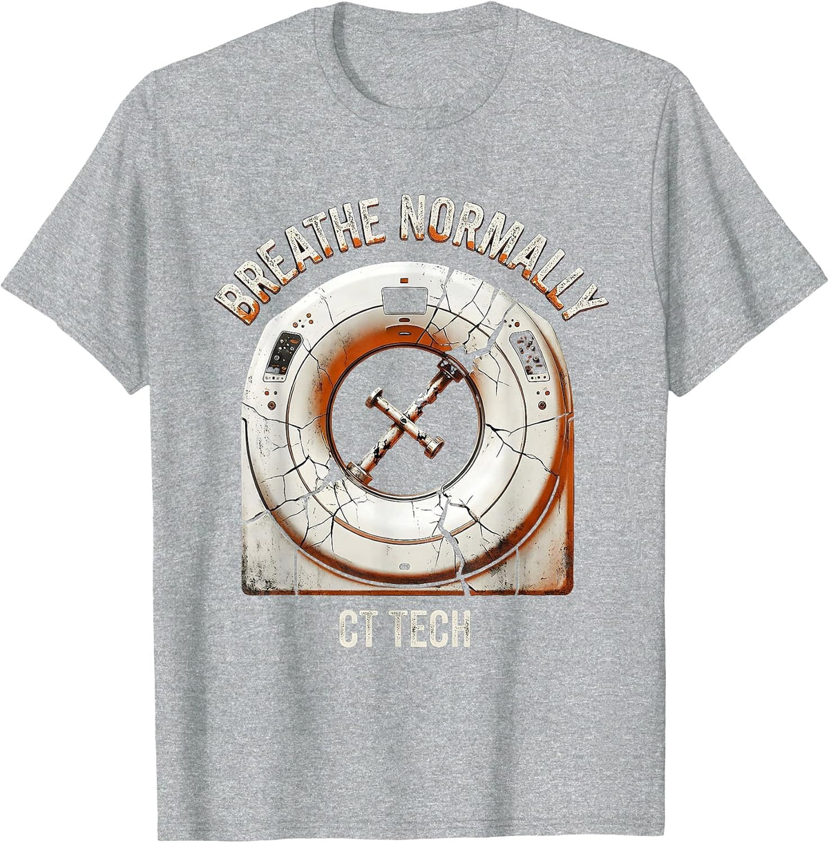 Men's Breathe Normally — CT Tech Distressed Radiology Technologist T-Shirt - Heather Grey