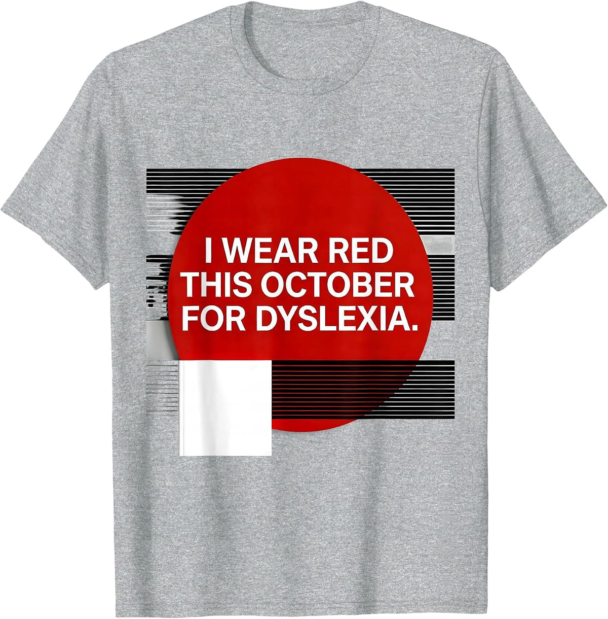 Men's I Wear Red This October for Dyslexia Awareness Teacher T-Shirt - Heather Grey