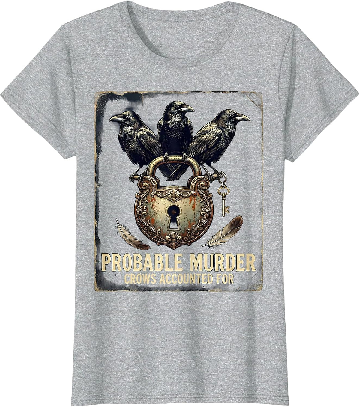 Probable Murder Crows Accounted For Vintage Gothic Bird T-Shirt - Heather Grey