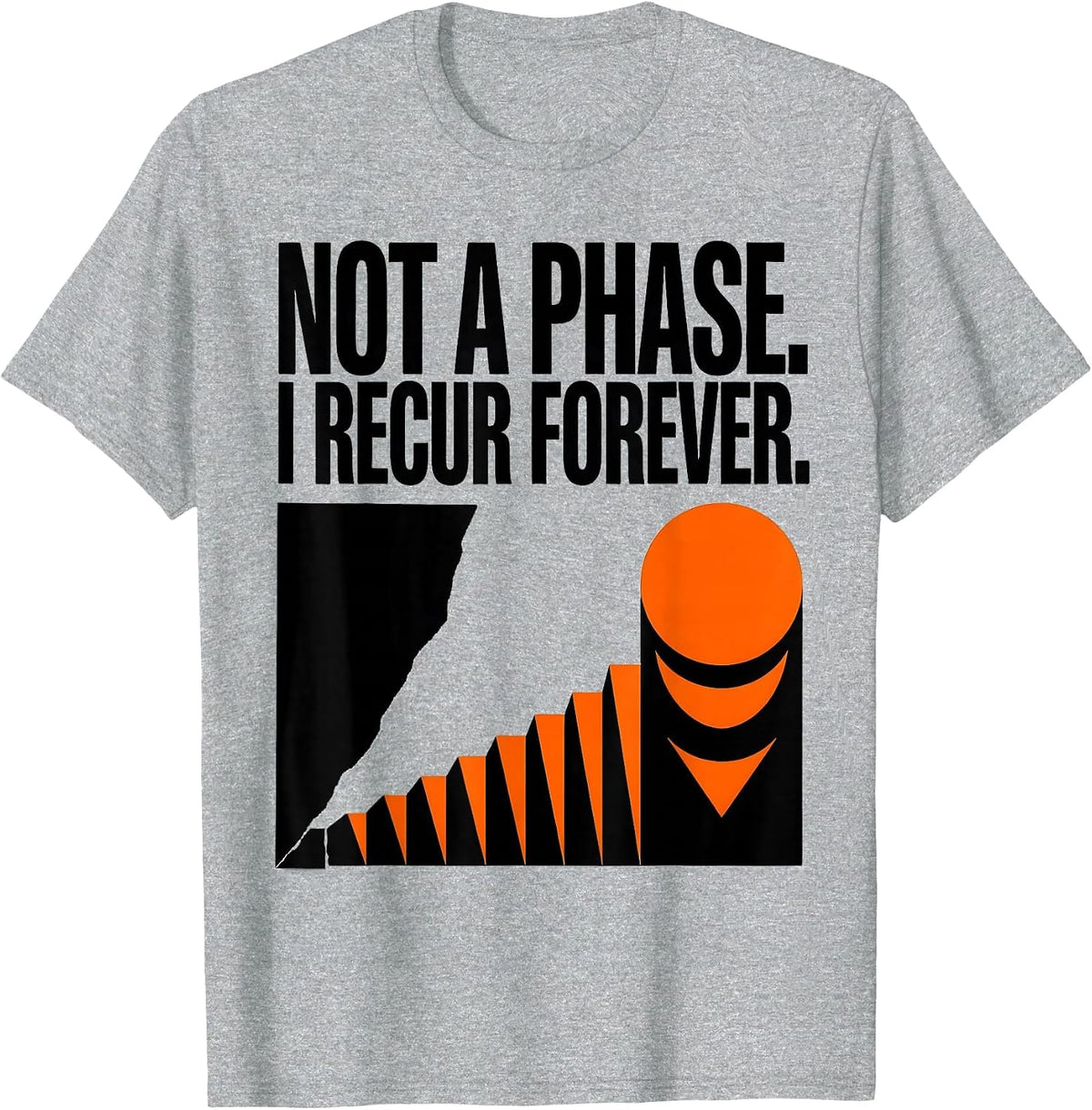 Men's Not A Phase I Recur Forever Brutalist Moon Phase Astronomy T-Shirt - Heather Grey
