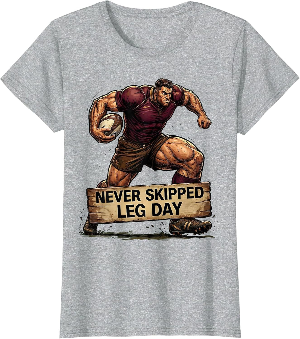 Never Skipped Leg Day Rugby Graphic Design T-Shirt - Heather Grey